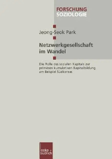Buy Netzwerkgesellschaft Im Wandel (English, Jeong-Seok Park) — BookShops.in