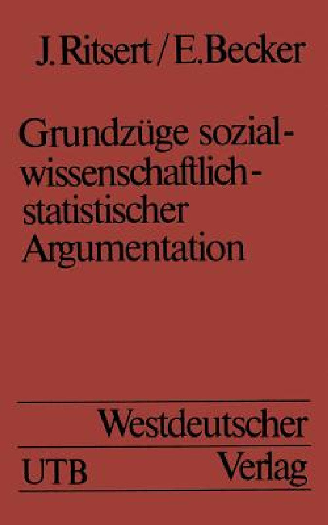 Buy Grundzüge Sozialwissenschaftlich-Statistischer Argumentation (English, Jürgen Ritsert) — BookShops.in
