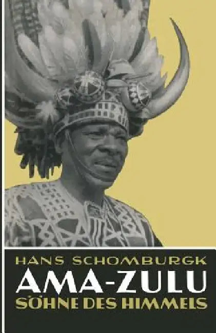 Buy Ama-Zulu (English, Hans Schomburgk) — BookShops.in