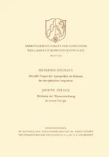 Buy Aktuelle Fragen Der Agrarpolitik Im Rahmen Der Europäischen Integration. Probleme Der Pflanzenzüchtu (English, Heinrich Niehaus) — BookShops.in