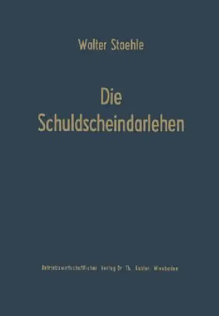 Buy Die Schuldscheindarlehen (English, Walter Staehle) — BookShops.in