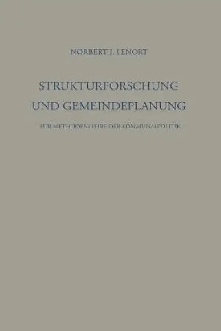 Strukturforschung Und Gemeindeplanung (English, Norbert J. Lenort)
