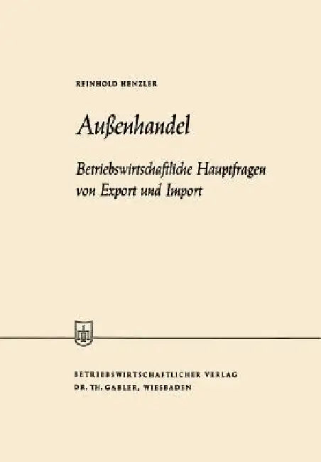 Buy Außenhandel (English, Reinhold Henzler) — BookShops.in