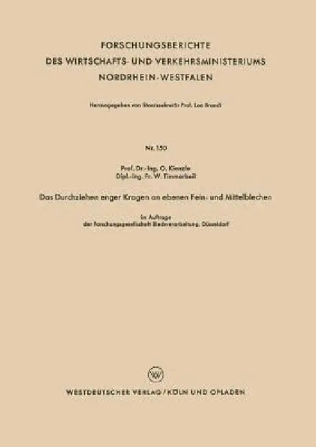 Buy Das Durchziehen Enger Kragen an Ebenen Fein- Und Mittelblechen (English, Otto Kienzle) — BookShops.in