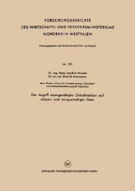Buy Der Angriff Eisengesättigter Zinkschmelzen Auf Silizium- Und Manganhaltiges Eisen (English, Hans-Joachim Wiester) — BookShops.in