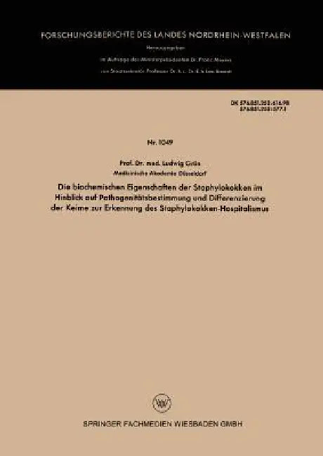 Buy Die Biochemischen Eigenschaften Der Staphylokokken Im Hinblick Auf Pathogenitätsbestimmung Und Diffe (English, Ludwig Grün) — BookShops.in