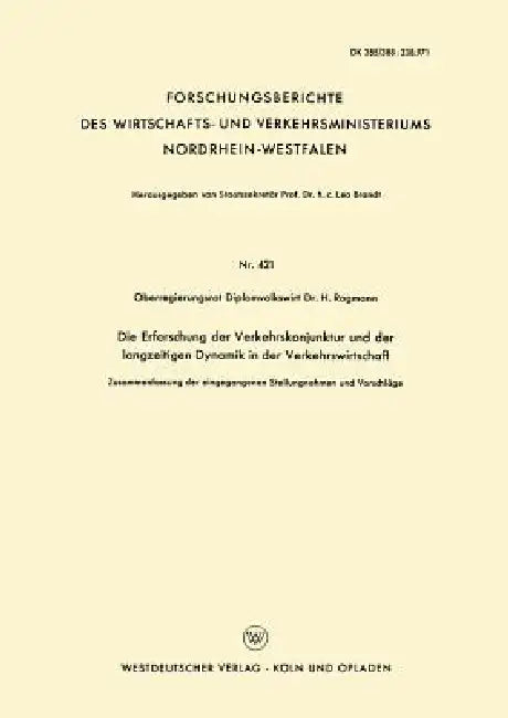 Buy Die Erforschung Der Verkehrskonjunktur Und Der Langzeitigen Dynamik in Der Verkehrswirtschaft (English, H. Rogmann) — BookShops.in