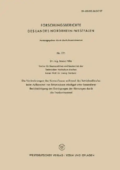Buy Die Veränderungen Des Kornaufbaues Während Des Betriebsablaufes Beim Aufbereiten Von Bituminösem Mis (English, Bruno Hille) — BookShops.in