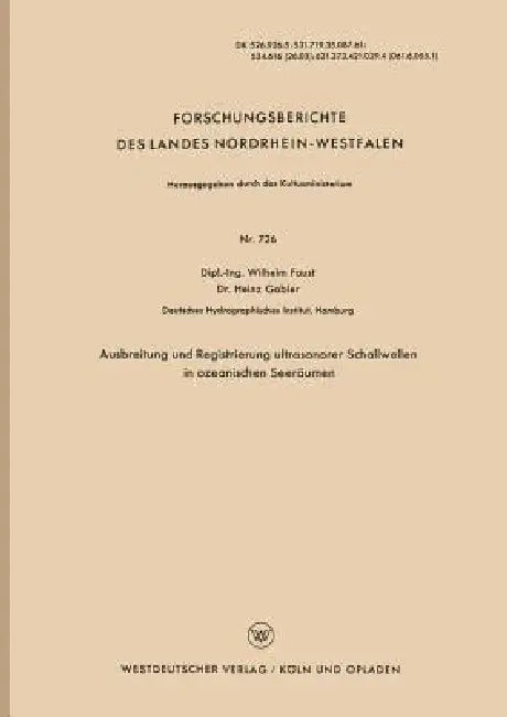Buy Ausbreitung Und Registrierung Ultrasonorer Schallwellen in Ozeanischen Seeräumen (English, Wilhelm Faust) — BookShops.in