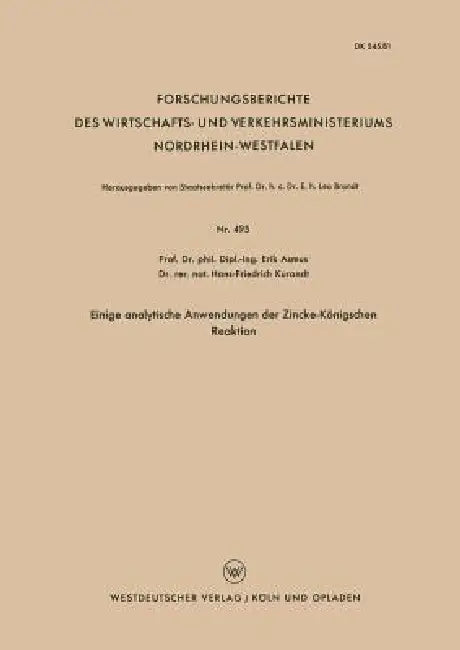 Buy Einige Analytische Anwendungen Der Zincke-Königschen Reaktion (English, Erik Asmus) — BookShops.in