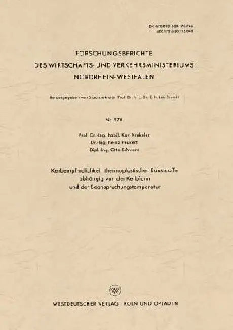 Buy Kerbempfindlichkeit Thermoplastischer Kunststoffe Abhängig Von Der Kerbform Und Der Beanspruchungste (English, Karl Krekeler) — BookShops.in
