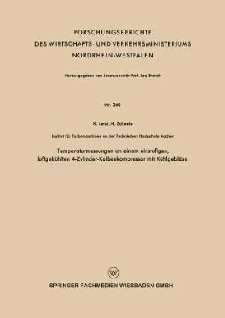 Buy Temperaturmessungen an Einem Einstufigen, Luftgekühlten 4-Zylinder-Kolbenkompressor Mit Kühlgebläse (English, Karl Leist) — BookShops.in