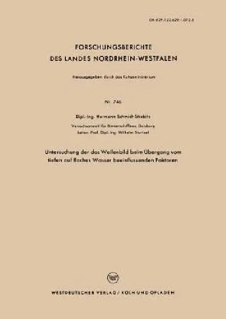 Buy Untersuchung Der Das Wellenbild Beim Übergang Vom Tiefen Auf Flaches Wasser Beeinflussenden Faktoren (English, Hermann Schmidt-Stiebitz) — BookShops.in