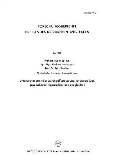 Buy Untersuchungen Über Durchgriffssteuerung Für Darstellung Gespeicherter Radarbilder Und Dergleichen (English, Rudolf Jaeckel) — BookShops.in
