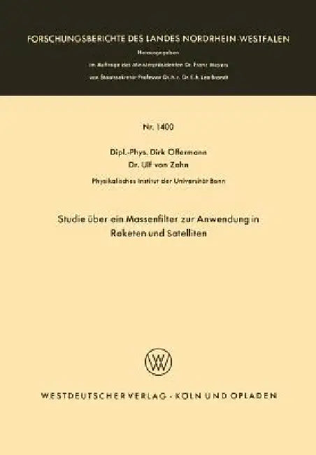 Buy Studie Über Ein Massenfilter Zur Anwendung in Raketen Und Satelliten (English, Dirk Offermann) — BookShops.in
