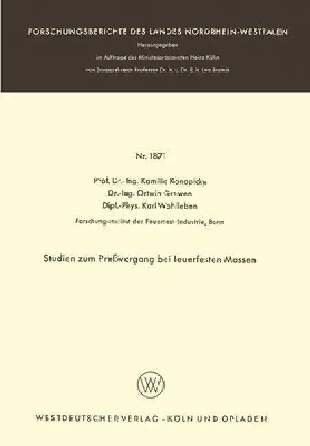 Buy Studien zum Preßvorgang bei feuerfesten Massen (English, Kamillo Konopicky) — BookShops.in