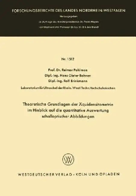 Buy Theoretische Grundlagen Der Äquidensitometrie Im Hinblick Auf Die Quantitative Auswertung Schallopti (English, Reimar Pohlman) — BookShops.in