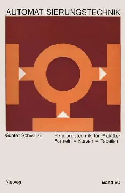 Buy Regelungstechnik Für Praktiker (English, Gunter Schwarze) — BookShops.in