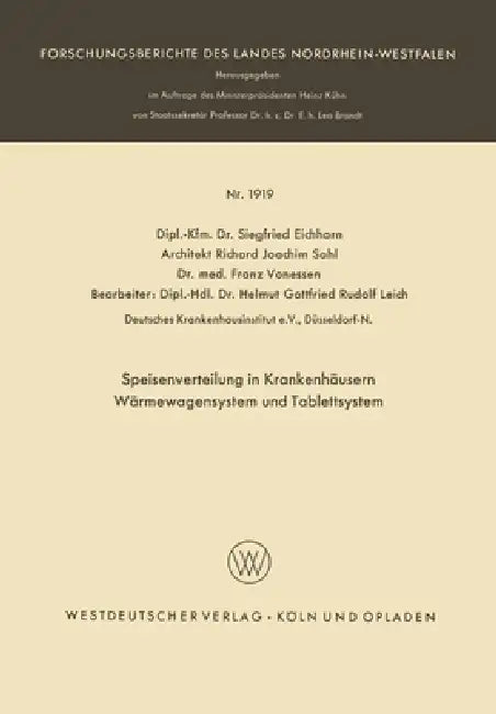 Buy Speisenverteilung in Krankenhäusern Wärmewagensystem und Tablettsystem (English, Siegfried Eichhorn) — BookShops.in