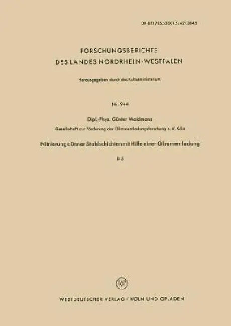 Buy Nitrierung Dünner Stahlschichten Mit Hilfe Einer Glimmentladung (English, Günter Waidmann) — BookShops.in