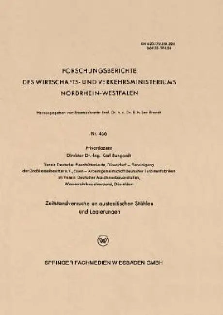 Buy Zeitstandversuche an Austenitischen Stählen Und Legierungen (English, Karl Bungardt) — BookShops.in