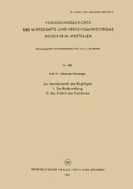 Zur Aerodynamik Des Ringflügels (English, Johannes Weissinger)