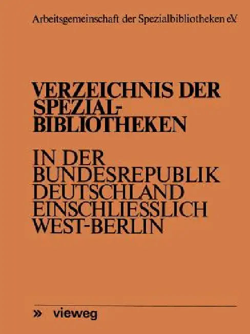 Buy Verzeichnis Der Spezialbibliotheken in Der Bundesrepublik Deutschland Einschließlich West-Berlin (English, Fritz Meyen) — BookShops.in