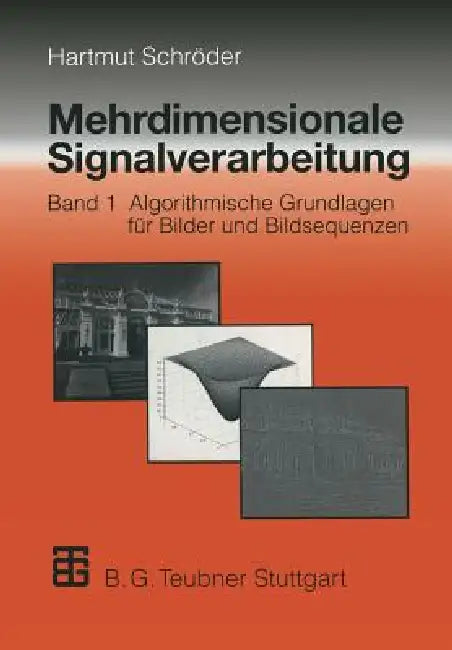 Buy Mehrdimensionale Signalverarbeitung (English, Hartmut Schröder | Holger Blume) — BookShops.in