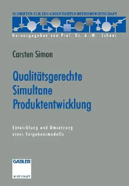 Buy Qualitätsgerechte Simultane Produktentwicklung (English, Carsten Simon) — BookShops.in