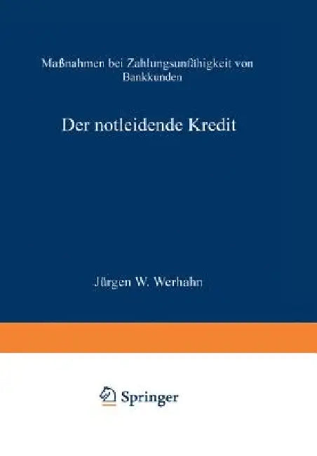 Buy Der Notleidende Kredit (English, Jürgen W. Werhahn) — BookShops.in