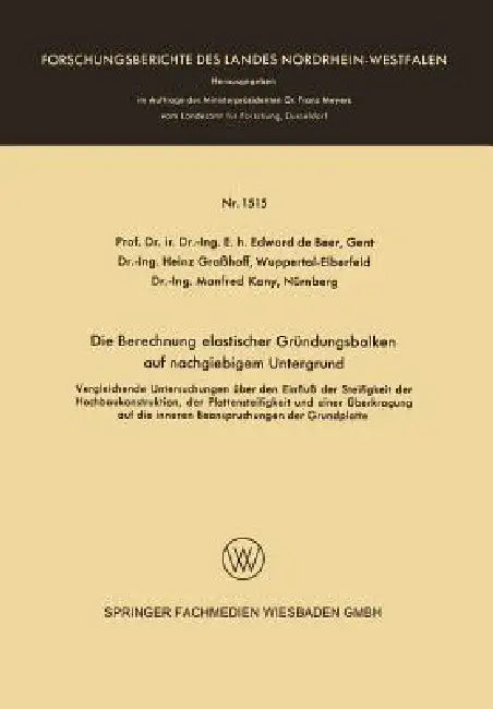 Buy Die Berechnung Elastischer Gründungsbalken Auf Nachgiebigem Untergrund (English, Beer) — BookShops.in