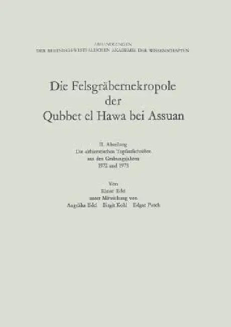 Buy Die Felsgräbernekropole Der Qubbet El Hawa Bei Assuan (English, Elmar Edel) — BookShops.in