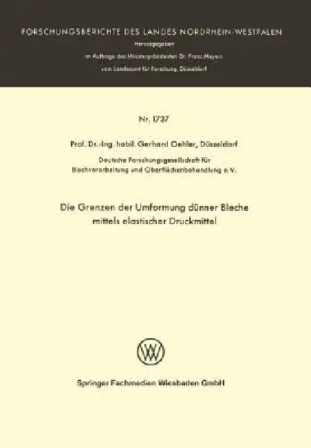 Buy Die Grenzen Der Umformung Dünner Bleche Mittels Elastischer Druckmittel (English, Gerhard Oehler) — BookShops.in