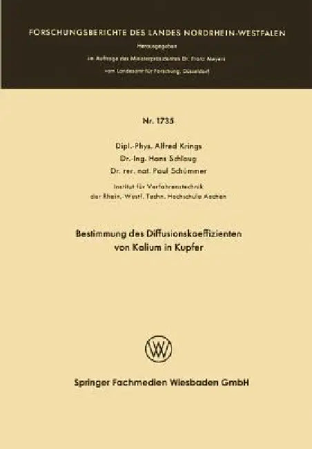 Buy Bestimmung Des Diffusionskoeffizienten Von Kalium in Kupfer (English, Alfred Krings) — BookShops.in