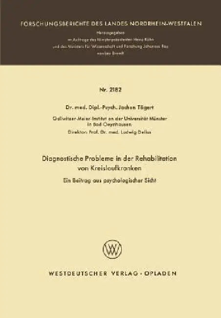 Buy Diagnostische Probleme in Der Rehabilitation Von Kreislaufkranken (English, Jochen Trägert) — BookShops.in