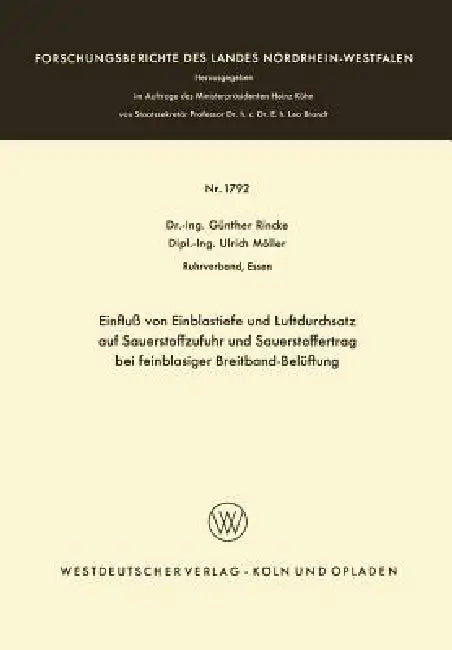 Buy Einfluß Von Einblastiefe Und Luftdurchsatz Auf Sauerstoffzufuhr Und Sauerstoffertrag Bei Feinblasige (English, Günther Rincke) — BookShops.in