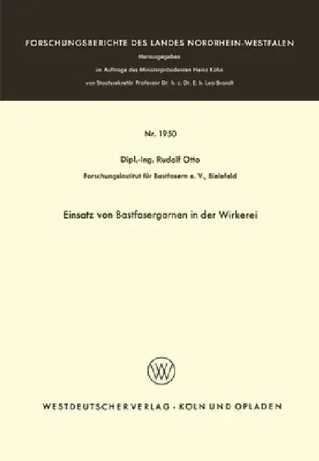 Einsatz von Bastfasergarnen in der Wirkerei (English, Rudolf Otto)