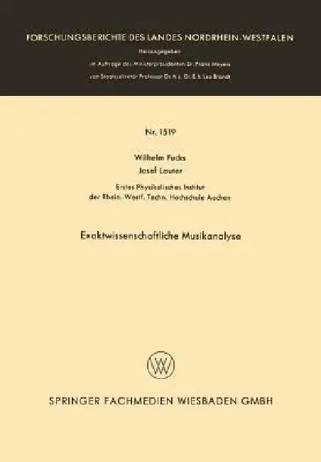 Exaktwissenschaftliche Musikanalyse (English, Wilhelm Fucks)