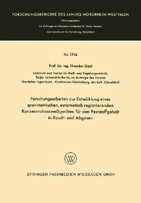 Buy Forschungsarbeiten Zur Entwicklung Eines Gravimetrischen, Automatisch Registrierenden Konzentrations (English, Theodor Gast) — BookShops.in