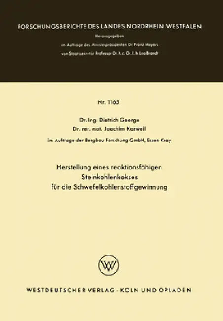 Buy Herstellung eines reaktionsfähigen Steinkohlenkokses für die Schwefelkohlenstoffgewinnung (English, Dietrich George) — BookShops.in