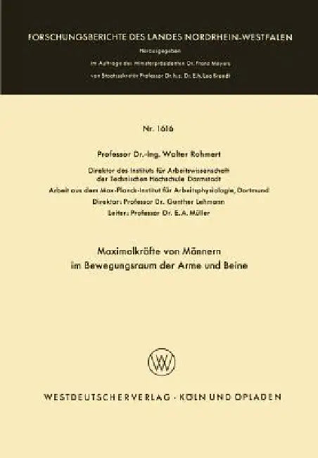 Buy Maximalkräfte Von Männern Im Bewegungsraum Der Arme Und Beine (English, Walter Rohmert) — BookShops.in