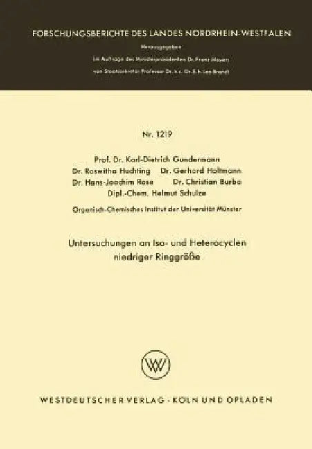 Buy Untersuchungen an Iso- Und Heterocyclen Niedriger Ringgröße (English, Karl-Dietrich Gundermann) — BookShops.in
