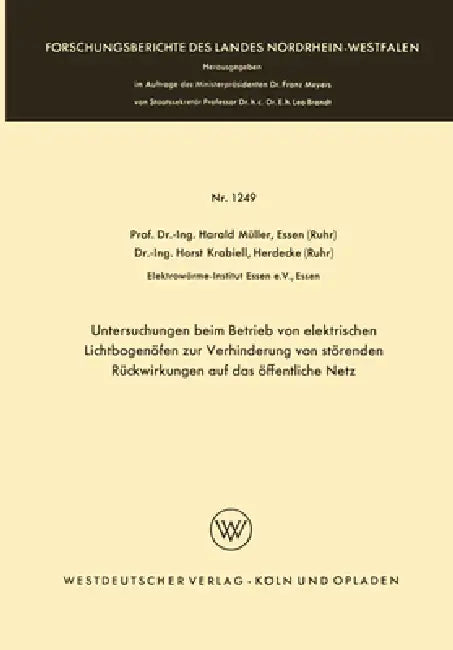 Buy Untersuchungen beim Betrieb von elektrischen Lichtbogenöfen zur Verhinderung von störenden Rückwirku (English, Harald Müller) — BookShops.in