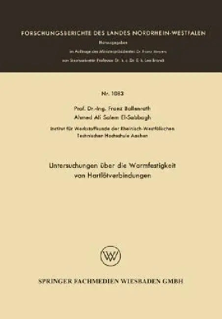 Buy Untersuchungen Über Die Warmfestigkeit Von Hartlötverbindungen (English, Franz Bollenrath) — BookShops.in