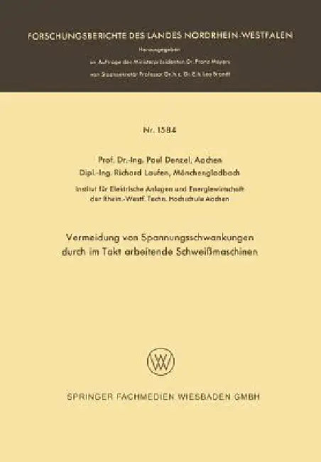 Buy Vermeidung Von Spannungsschwankungen Durch Im Takt Arbeitende Schweißmaschinen (English, Paul Denzel) — BookShops.in