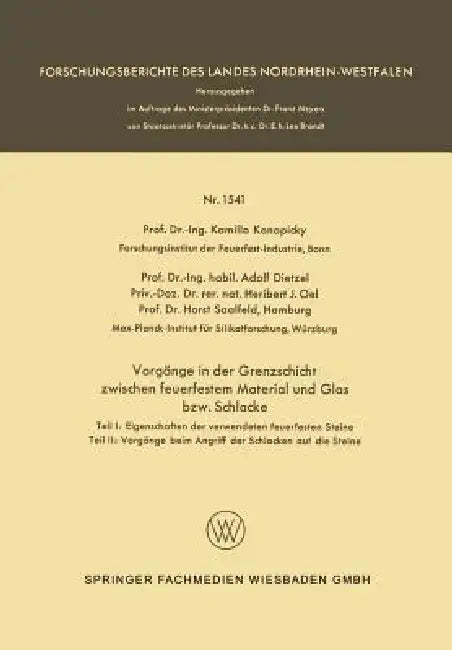 Buy Vorgänge in Der Grenzschicht Zwischen Feuerfestem Material Und Glas Bzw. Schlacke (English, Kamillo Konopicky) — BookShops.in