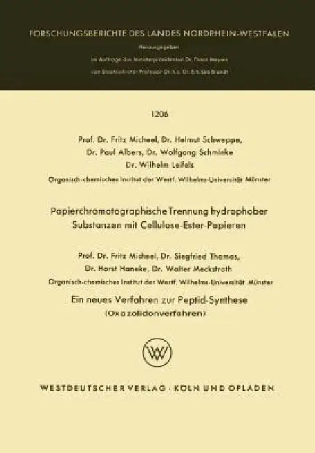 Buy Papierchromatographische Trennung Hydrophober Substanzen Mit Cellulose-Ester-Papieren. Ein Neues Ver (English, Fritz Micheel | Helmut Schweppe | Paul Albers) — BookShops.in