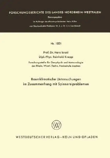 Buy Raumklimatische Untersuchungen Im Zusammenhang Mit Spinnereiproblemen (English, Hans Israël) — BookShops.in