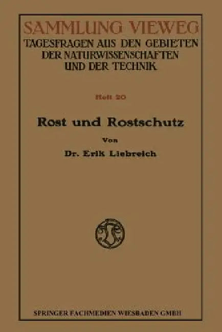 Buy Rost Und Rostschutz (English, Erik Liebreich-Landolt) — BookShops.in