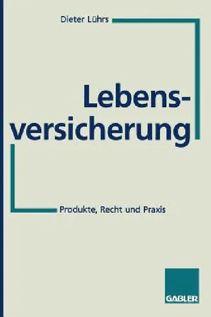 Buy Lebensversicherung (English, Dieter Lührs) — BookShops.in